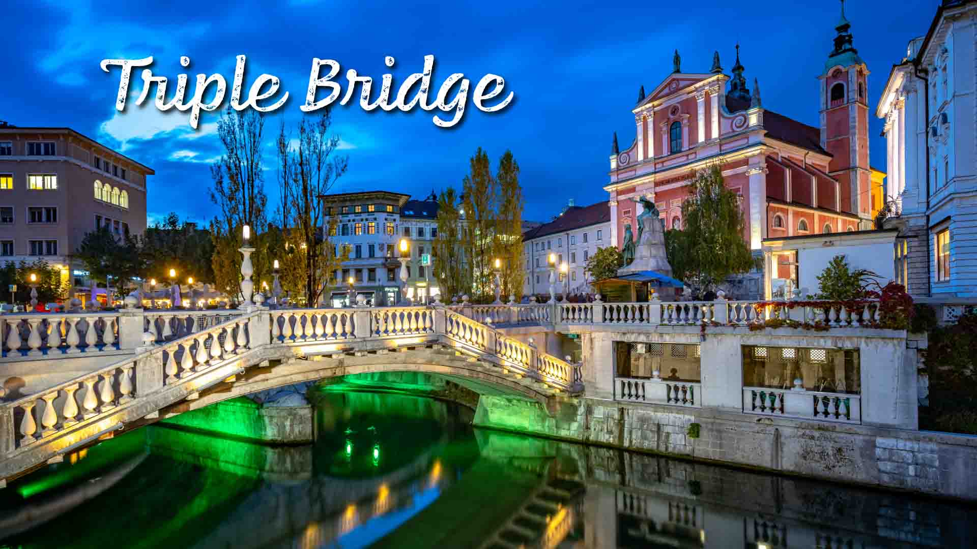 Triple Bridge in Ljubljana, Slovenia